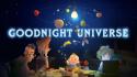 Quelle storie su videogame: «Goodnight Universe» tra narrazione e nuove tecnologie