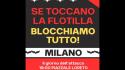 Centri sociali Milano, se fermano Flotilla blocchiamo tutto