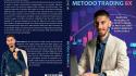 Comunicato Stampa: Marco De Lio lancia il Bestseller “Metodo Trading 8X”