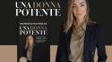 Comunicato Stampa: &ldquo;UNA DONNA POTENTE&rdquo;: il nuovo libro di Francesca Mastroleo.