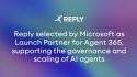 Comunicato Stampa: Reply tra i Launch Partner di Microsoft Agent 365 per governance e scalabilit&agrave; degli agenti AI