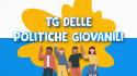 Tg delle Politiche Giovanili - Ottobre 2025