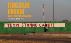 Itinerari Urbani: tocca al San Leonardo
