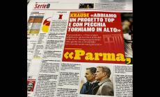 Krause e il rilancio del Parma: l'intervista sulla Gazzetta dello Sport. Confermato Pecchia 