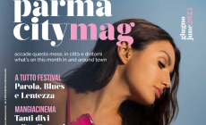 Parma City Mag di giugno 2023: sfoglialo qui
