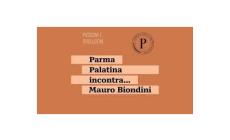 Parma Palatina.. Incontra