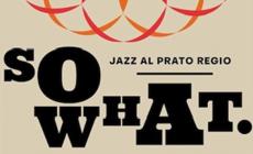 SO WHAT: inizia la musica a Caffè del Prato. I giovedì sera con il jazz di qualità