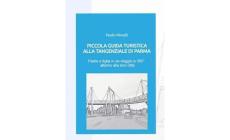 Piccola guida turistica alla tangenziale di Parma: presentazione del libro