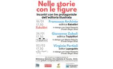 Nelle storie con le figure. Incontri con tre protagoniste dell’editoria illustrata