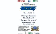 "L'Europa di domani. Stato federale? Europa a due velocità?"