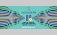 Francigena Fidenza Festival:  &ldquo;La meta sognata&rdquo; dall'11  aprile - Il programma