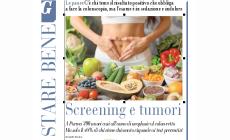 Prevenzione al tumore al colon-retto,  controindicazioni del fruttosio, l'ottimizzazione delle sale operatorie e le fratture negli anziani nell'inserto (domani) "Stare Bene"