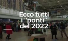 Ecco tutti i "ponti" del 2022