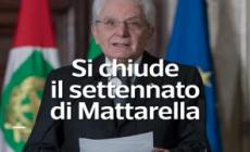 Si chiude il settennato di Mattarella
