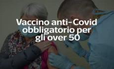 Vaccino anti-covid obbligatorio per gli over 50
