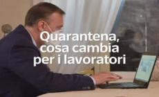 Quarantena, cosa cambia per i lavoratori - Video