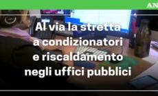Al via la stretta a condizionatori e riscaldamento negli uffici pubblici - Video