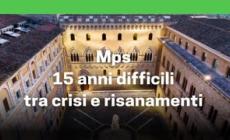 Mps, 15 anni difficili tra crisi e risanamenti