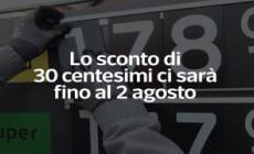 Sconto di 30 centesimi sui carburanti fino al 2 agosto