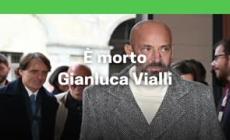 E' morto Gianluca Vialli