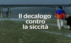 Il decalogo contro la siccita'