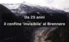 Da 25 anni il confine 'invisibile' al Brennero