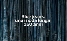 Blue jeans, una moda lunga 150 anni