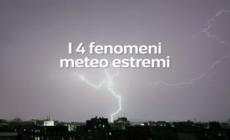 Ecco i fenomeni meteo estremi che hanno colpito l'Italia negli ultimi mesi
