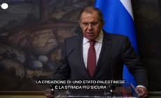 Israele, Lavrov: "Uno Stato palestinese soluzione per ottenere la pace"