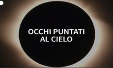 Occhi puntati al cielo