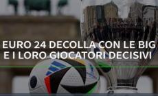 Euro 2024 decolla con le big e i loro giocatori decisivi