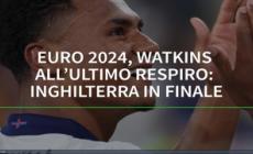 Euro 2024, Watkins all'ultimo respiro: Inghilterra in finale