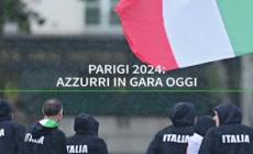 Parigi 2024: Azzurri in gara oggi
