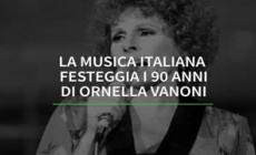 La musica italiana festeggia i 90 anni di Ornella Vanoni