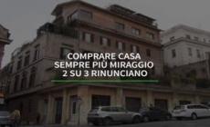 Comprare casa sempre piu' miraggio, 2 su 3 rinunciano