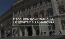 Fisco, pensioni, famiglia: le novita' della manovra
