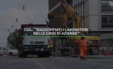 Cgil: "Raddoppiati i lavoratori nelle crisi di aziende"