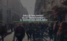 Dalla "vacansia" allo "sdigiunino", il nuovo vocabolario