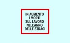 Morti sul lavoro in aumento nell'anno delle stragi