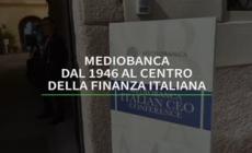 Mediobanca, dal 1946 al centro della finanza italiana
