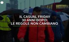 Il 'Casual Friday' 30 anni dopo: le regole non cambiano