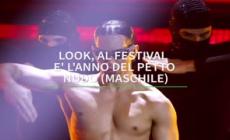 Look, a Sanremo e' l'anno del petto nudo (maschile)