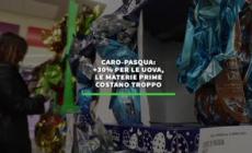 Caro-Pasqua: +30% per le uova, le materie prime costano troppo