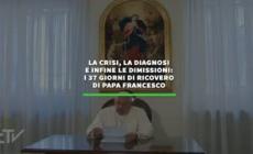 La crisi, la diagnosi e infine le dimissioni: i 37 giorni di ricovero del Papa