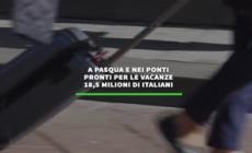 A Pasqua e nei ponti pronti per le vacanze 18,5 milioni di italiani