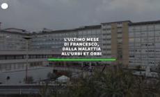 L'ultimo mese di Francesco, dalla malattia all'Urbi et Orbi
