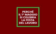 Perche' il Primo maggio si celebra la Festa del lavoro