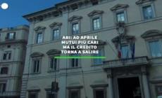 Abi: ad aprile mutui piu' cari, ma il credito torna a salire