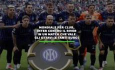Mondiale per club, Inter contro il River in un match per gli ottavi (e tanti euro)