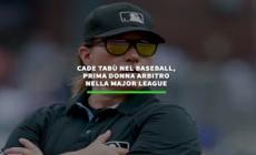 Cade tabu' nel baseball, prima donna arbitro nella Major League
